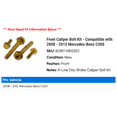 thumbnail image 2 of Front Caliper Bolt Kit - Compatible with 2008 - 2012 Mercedes-Benz C300 2009 2010 2011, 2 of 2