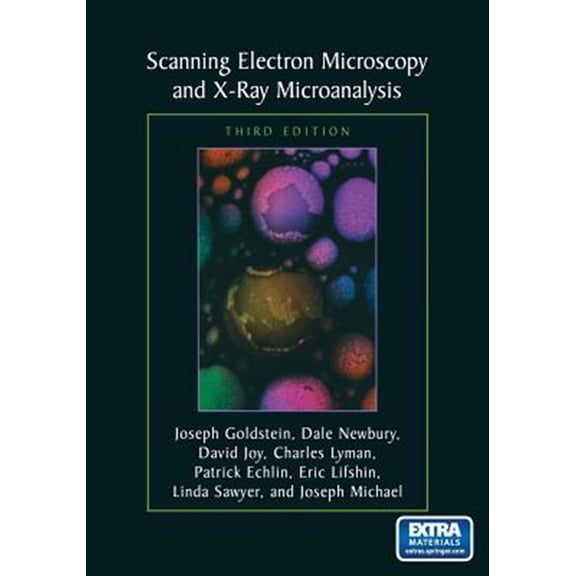 Pre-Owned Scanning Electron Microscopy and X-Ray Microanalysis: Third Edition (Paperback)