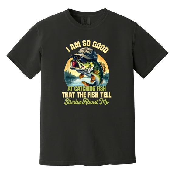 Funny Fishing T-Shirt – “I’m So Good at Catching Fish, They Tell Stories About Me” Tee for Anglers