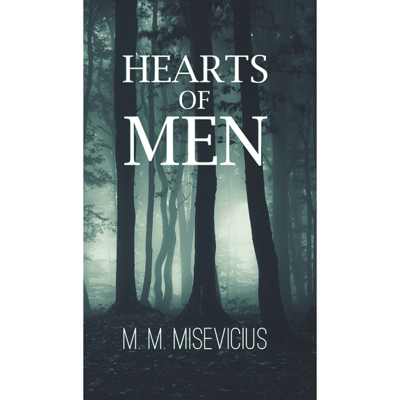 Hearts of Men, (Hardcover)