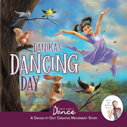 Pre-Owned Danika's Dancing Day: A Dance-It-Out Creative Movement Story for Young Movers (Paperback) 1955555133 9781955555135