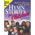 thumbnail image 1 of Pre-Owned Hymn Stories for Children (Paperback) 082544022X 9780825440229, 1 of 1