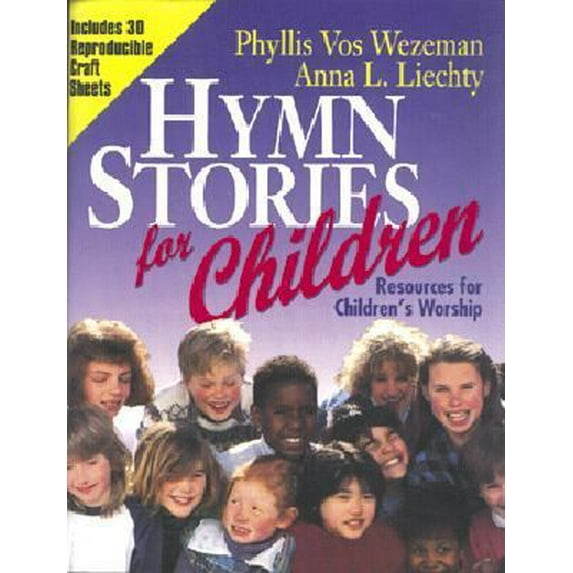 Pre-Owned Hymn Stories for Children (Paperback) 082544022X 9780825440229
