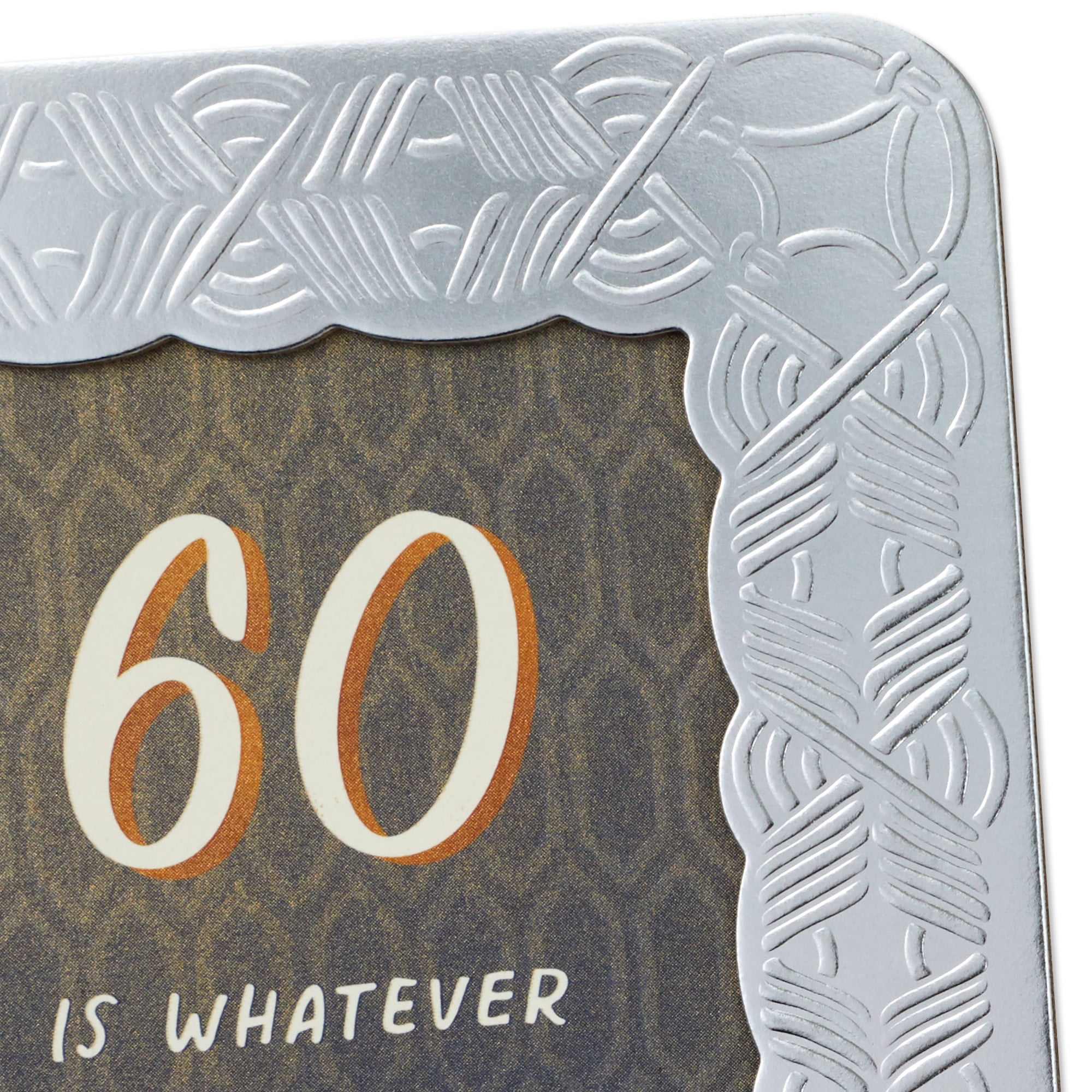 Hallmark 60th Birthday Card (Whatever You Want It To Be)