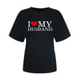 thumbnail image 6 of Penkiiy Womens I Love My Husband Tshirt Cute Relationship Married Tee Black, 6 of 7