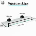 thumbnail image 3 of 16 Inches Glass Shelves for Bathroom, Matte Black Floating Glass Shelf Stainless Steel Tempered Glass Bathroom Shelves for Wall Mount Modern, 3 of 11
