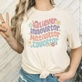 thumbnail image 2 of Inspirational Educator Shirt for 1st Day of School, Teacher Life Shirt for Adult Women Natural Shirt Adult X-Large, 2 of 4