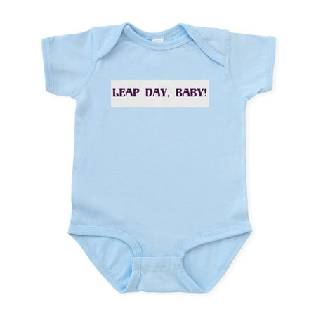 

CafePress - Leap Year Day Baby! Infant Bodysuit - Baby Light Bodysuit Size Newborn - 24 Months