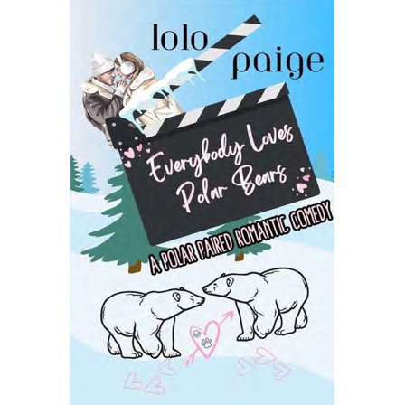Everybody Loves Polar Bears, (Paperback)