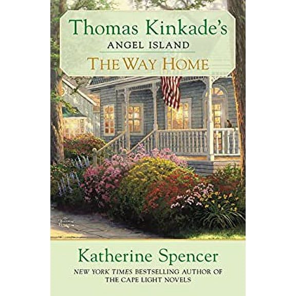 Pre-Owned The Way Home : Thomas Kinkade's Angel Ialand 9780425252895