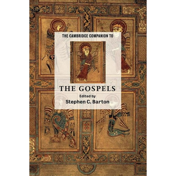 Cambridge Companions to Religion: The Cambridge Companion to the Gospels (Paperback)