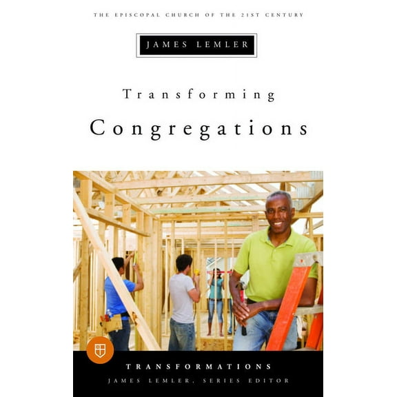 Transformations Transforming Congregations, (Paperback)