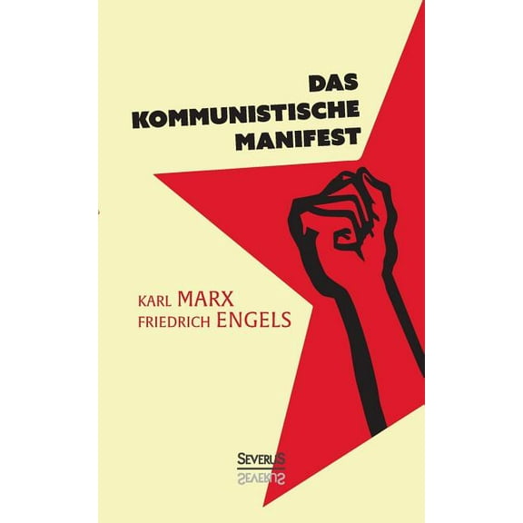 Manifest Der Kommunistischen Partei German Edition Paperback 395801531X 9783958015319 Karl Marx, Friedrich Engels