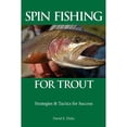 thumbnail image 1 of Pre-Owned Spin Fishing for Trout: Strategies and Tactics for Success (Paperback) by Michael Bieger, David E Dirks, 1 of 1