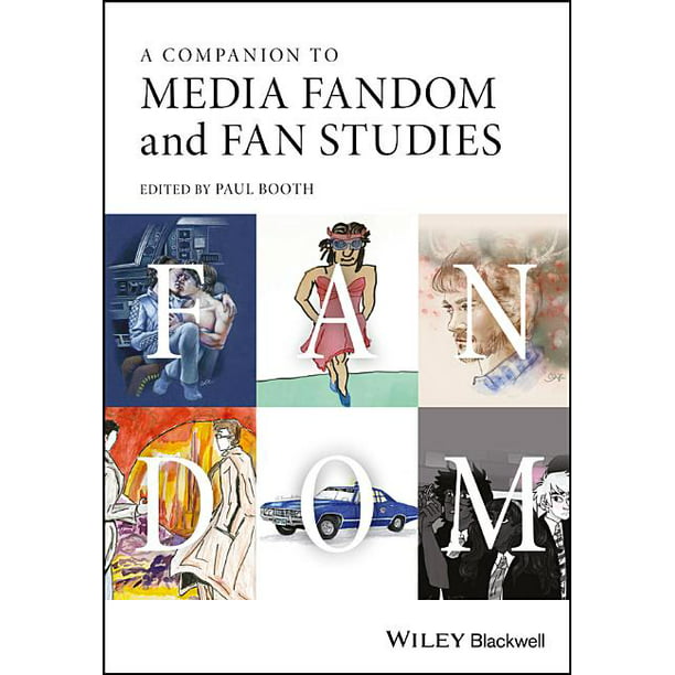 Udstråle Udlevering Spil A Companion to Media Fandom and Fan Studies (Paperback) - Walmart.com