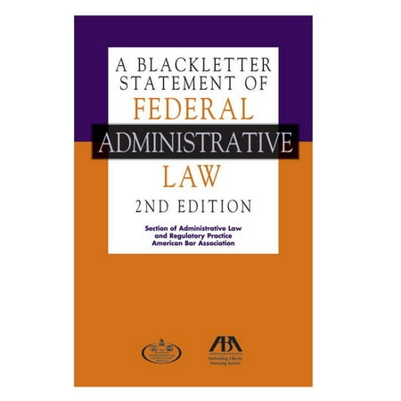 UPC: 9781627223027 | A Blackletter Statement of Federal Administrative Law  2nd Edition (Edition 2) (Paperback)