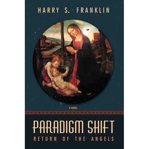Pre-Owned Paradigm Shift: Return of the Angels Paperback