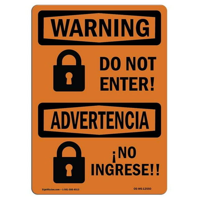 SignMission OS-WS-A-710-L-12550 7 x 10 Po Panneau d'Avertissement OSHA - Ne Pas Entrer