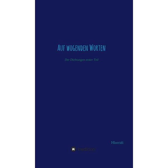 Auf wogenden Worten (Hardcover)