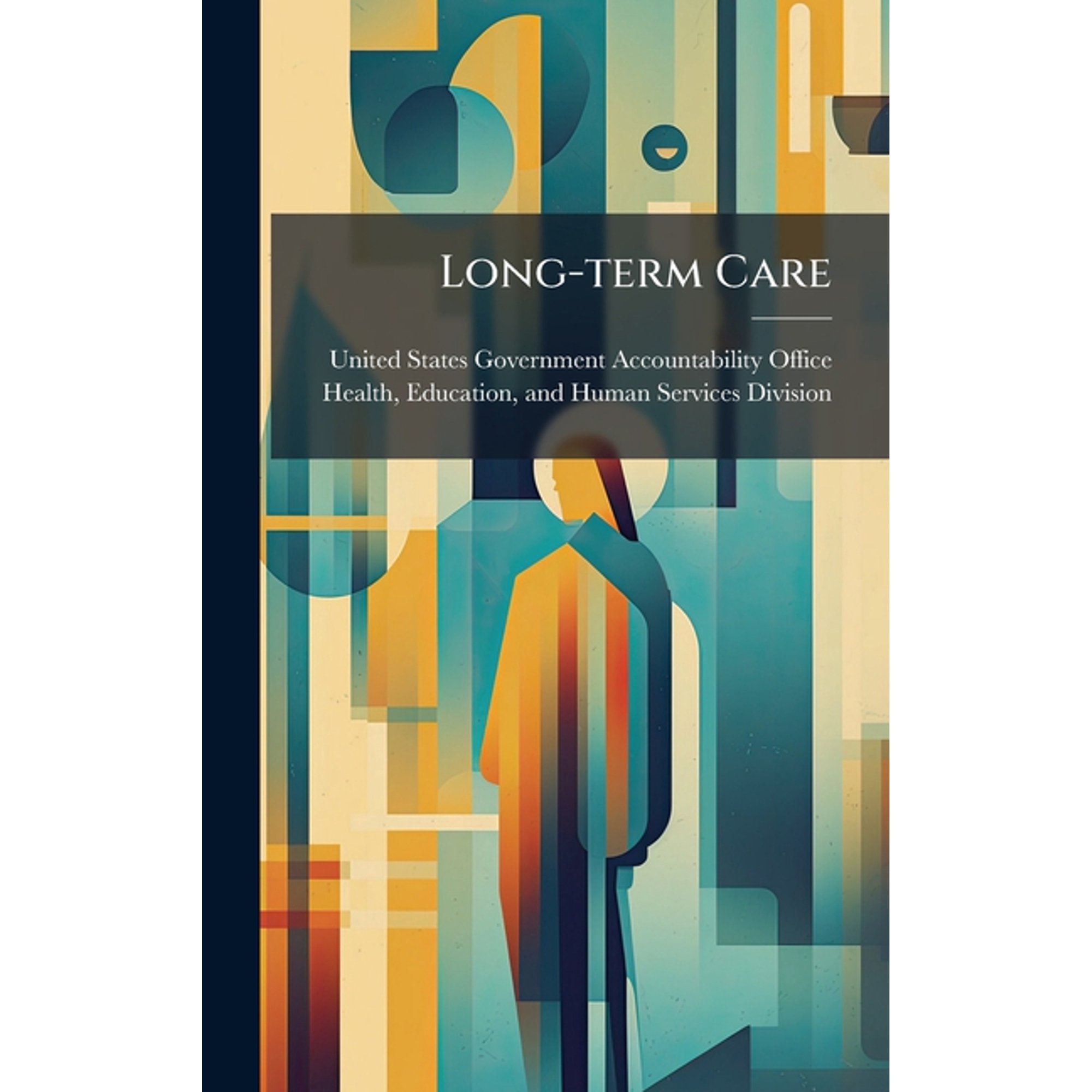 Long-term Care, (Hardcover)