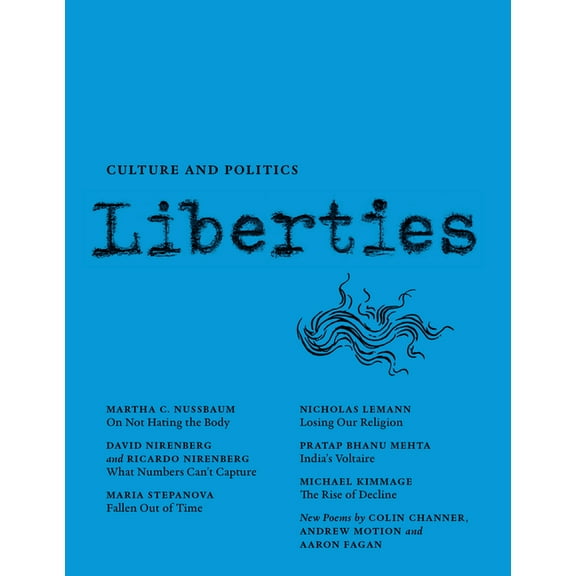 Liberties Journal Liberties Journal of Culture and Politics: Winter 2022, (Paperback)