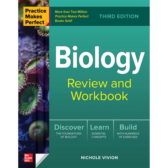 Pre-Owned Practice Makes Perfect: Biology Review and Workbook, Third Edition (Paperback) 1264874944 9781264874941