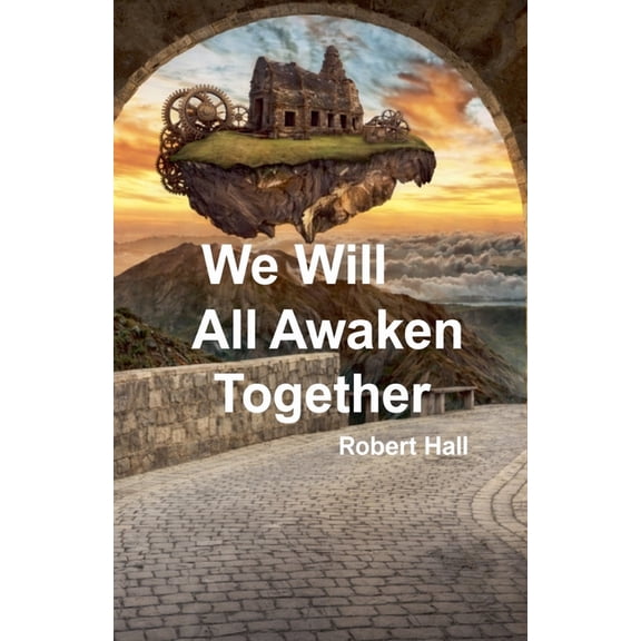 We Will All Awaken Together, (Paperback)