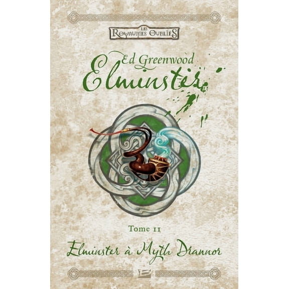 Elminster, T2: Elminster àMyth Drannor, (Paperback)