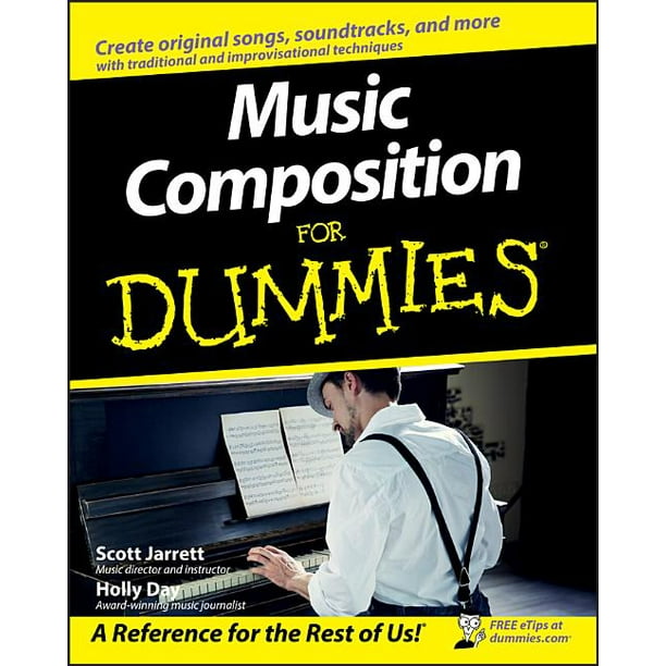 For Dummies: Music Composition for Dummies (Paperback) - Walmart.com