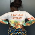 thumbnail image 3 of I don’t chase I attract Affirmation sweater - Spiritual saying top, 3 of 3