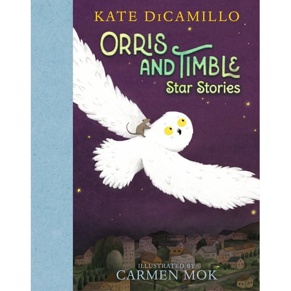 Orris and Timble: Star Stories (Hardcover)