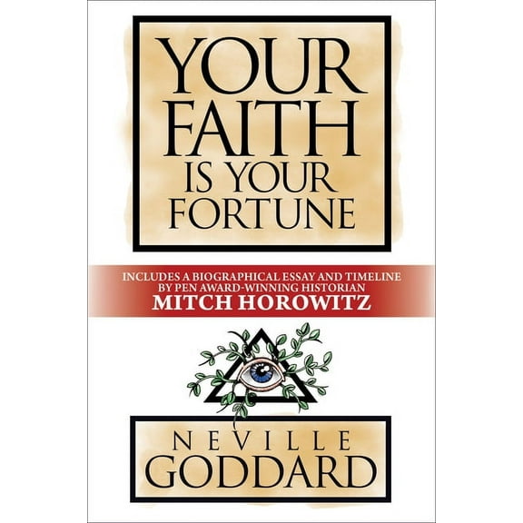 Your Faith Is Your Fortune: Deluxe Edition, (Paperback)