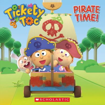 Pre-Owned Tickety Toc: Pirate Time (Paperback) 0545614759 9780545614757