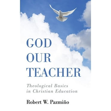 God Our Teacher (Paperback)