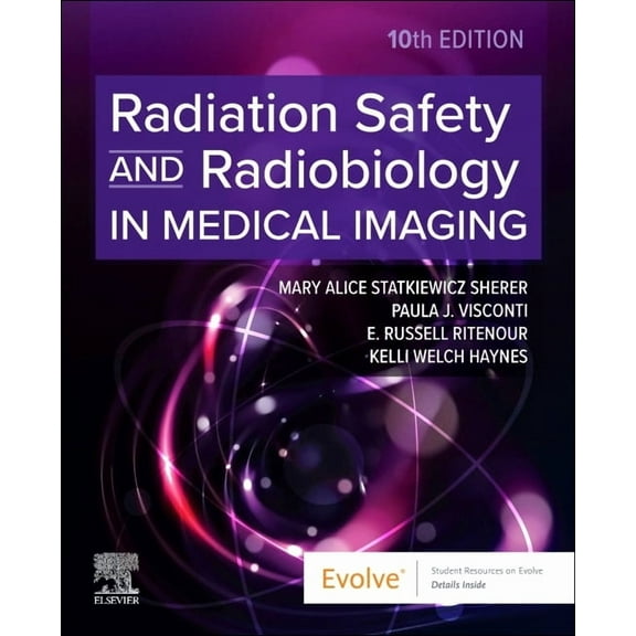 Radiation Safety and Radiobiology in Medical Imaging, (Paperback)