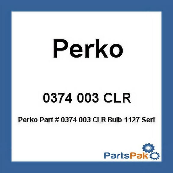 Perko 0374 003 CLR  0374 003 CLR Bulb 1127 Series 32V