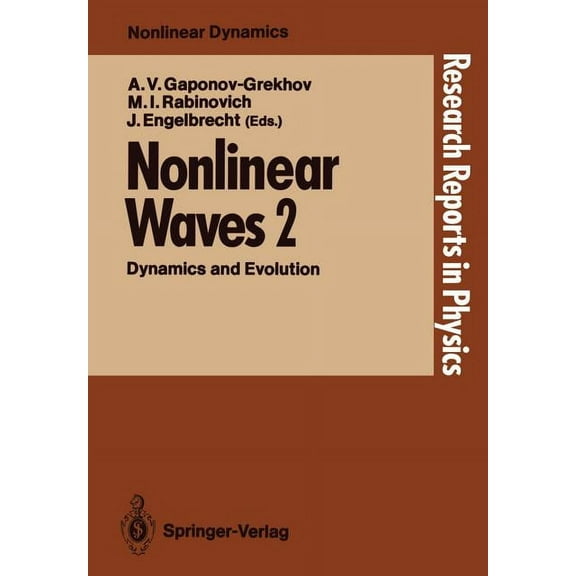 Research Reports in Physics Nonlinear Waves: Dynamics and Evolution, (Paperback)