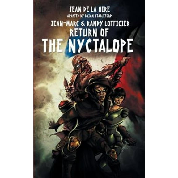 Return of the Nyctalope (Paperback) by Jean De La Hire, Jean-Marc Lofficier, Randy Lofficier