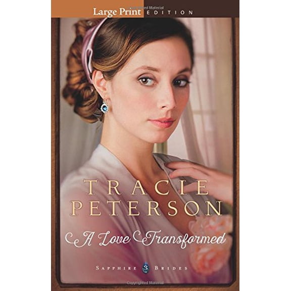 Pre-Owned A Love Transformed (Sapphire Brides) (Paperback) 0764213393 9780764213397
