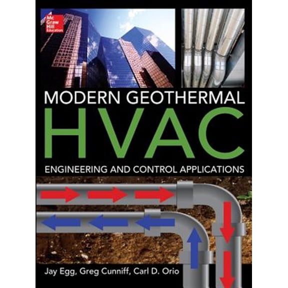 Pre-Owned Modern Geothermal HVAC Engineering and Control Applications (P/L CUSTOM SCORING SURVEY) Hardcover
