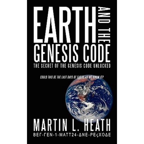 Pre-Owned Earth and The Genesis Code: The Secret of the Genesis Code Unlocked
