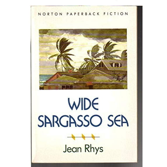 Pre-Owned Wide Sargasso Sea: A Novel (Paperback) 0393308804 9780393308808