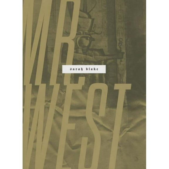 Wesleyan Poetry: Mr. West (Hardcover)