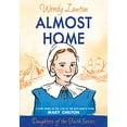 thumbnail image 1 of Pre-Owned Almost Home: A Story Based on the Life of the Mayflower's Young Mary Chilton (Paperback) 0802436374 9780802436375, 1 of 1
