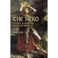thumbnail image 1 of Pre-Owned The Hero: A Study in Tradition, Myth and Drama (Paperback) 0486427080 9780486427089, 1 of 2