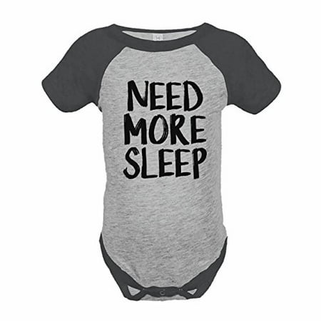 

7 ate 9 Apparel Funny Kids Need More Sleep Baseball Onepiece Grey