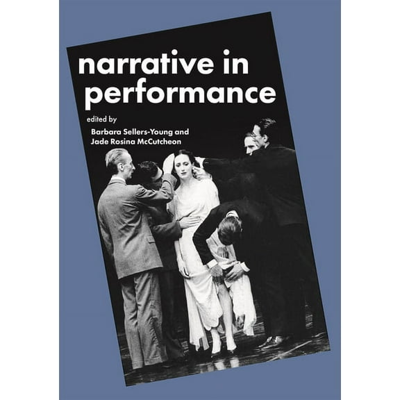 Narrative in Performance, (Paperback)