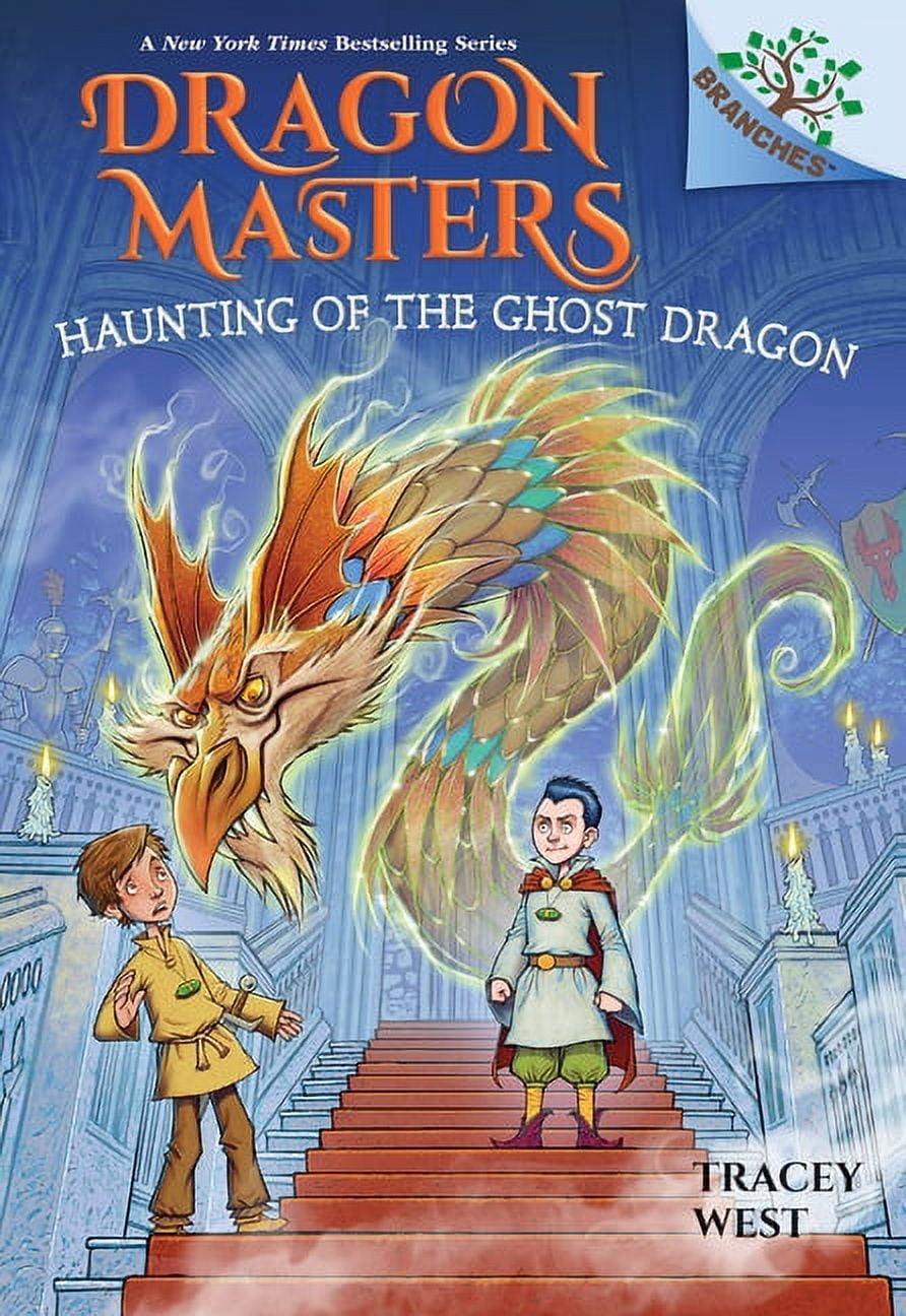 Dragon Masters Magic of the Wizard Dragon: A Branches Book
