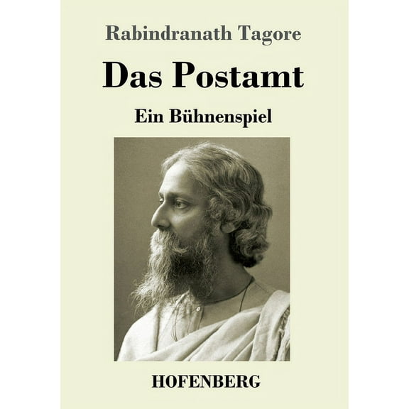 Das Postamt: Ein Bühnenspiel, (Paperback)
