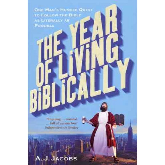 The Year of Living Biblically